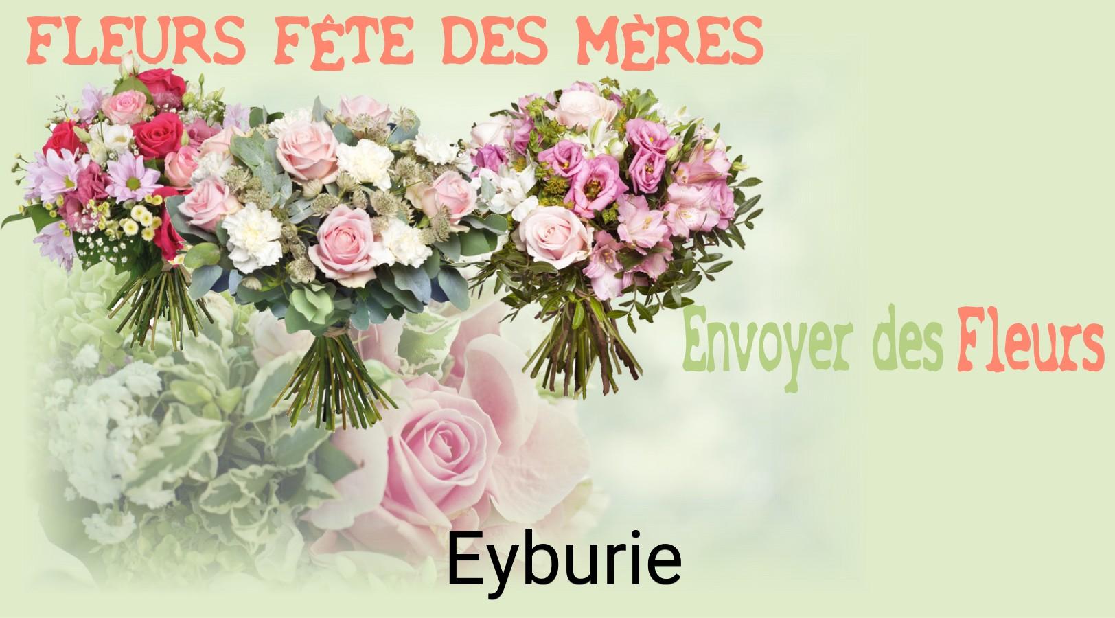 Bouquet de Fête des Mères livré à Eyburie